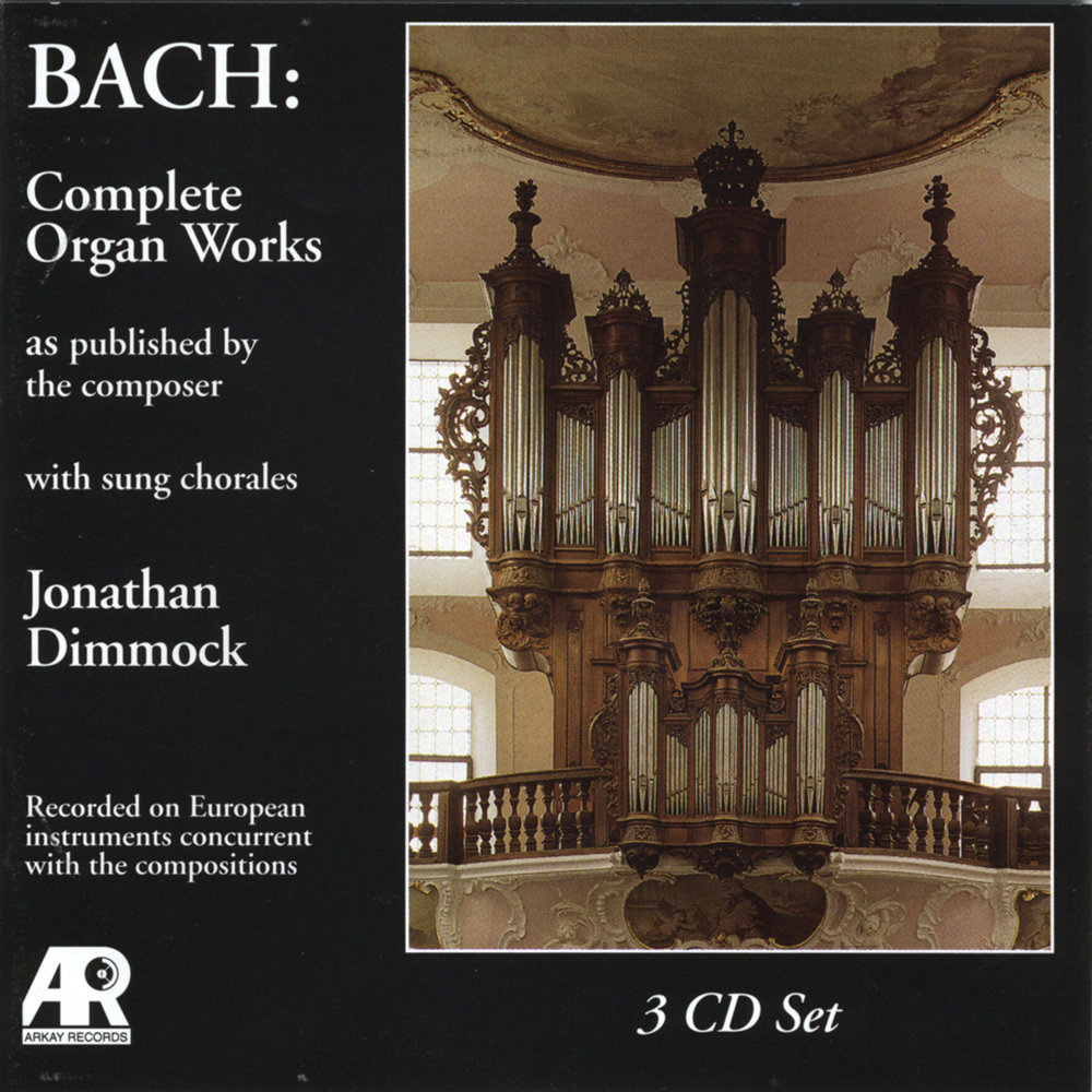 Jonathan Dimmock Organ. Bach complete works for Organ.