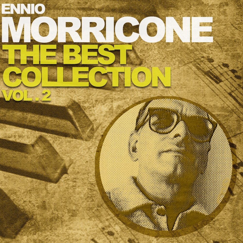 Ennio morricone greatest hits эннио морриконе. Морриконе хиты слушать. Ennio morricone альбомы. Эннио морриконе композитор. Диск морриконе.