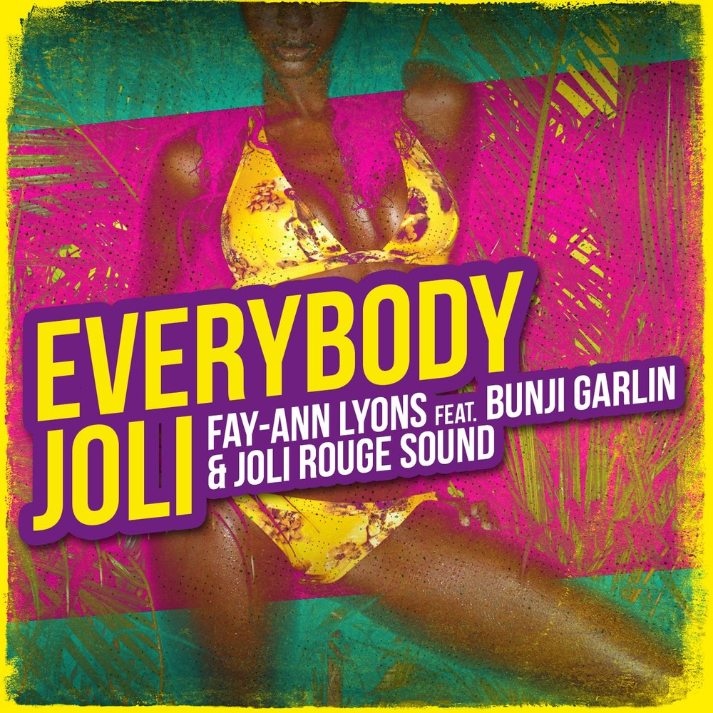 Fay-Ann Lyons - Everybody Joli M1000x1000