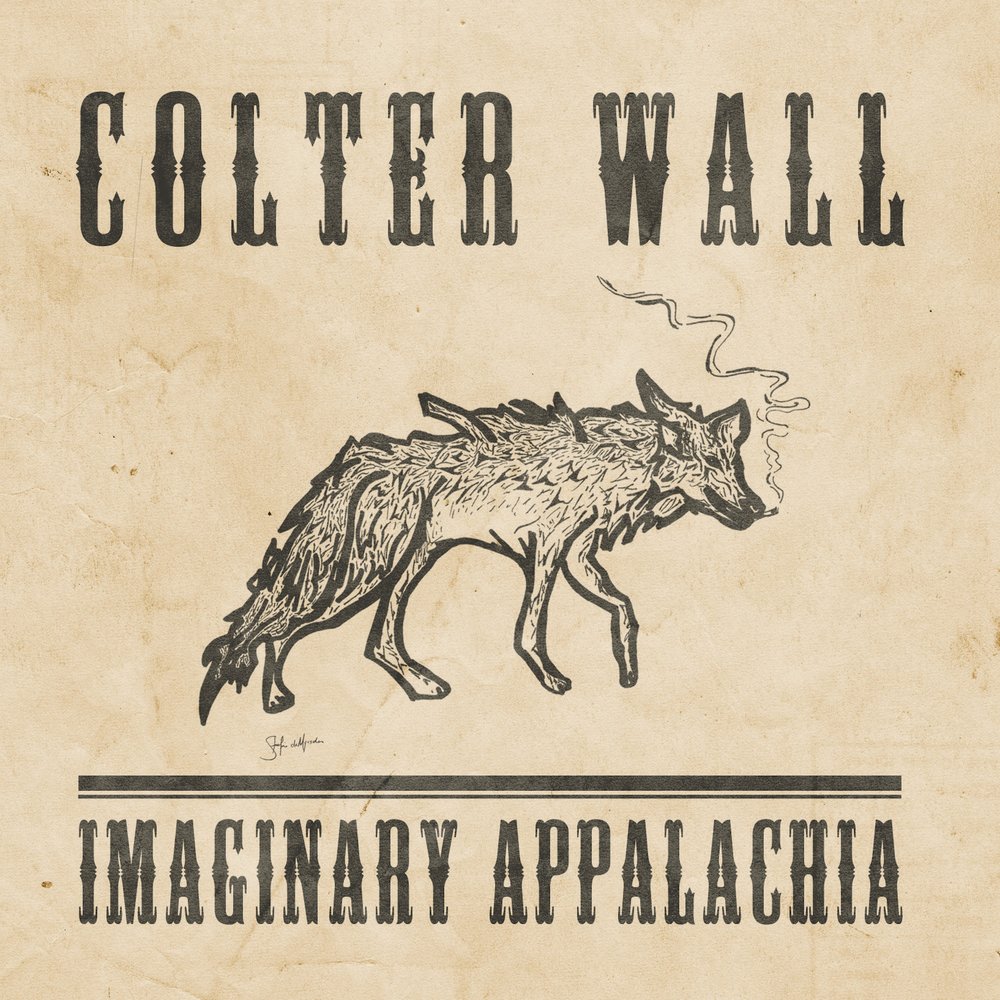 Colter Wall альбом Imaginary Appalachia слушать онлайн бесплатно на Яндекс ...