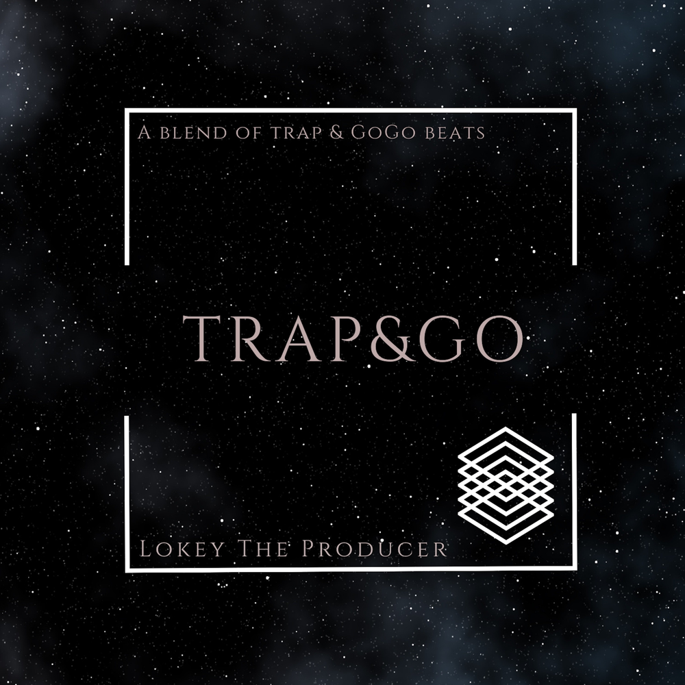 Trap go go go