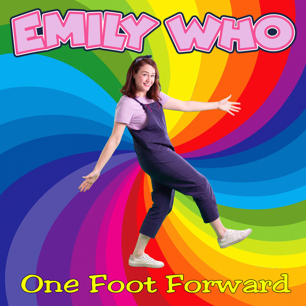 Foot forward. Who is Emily песни.