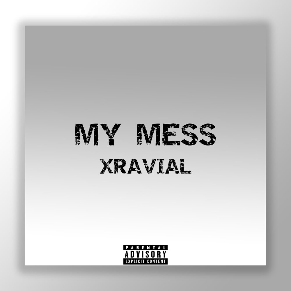 I m my mess. Dead inside xravial Remix.