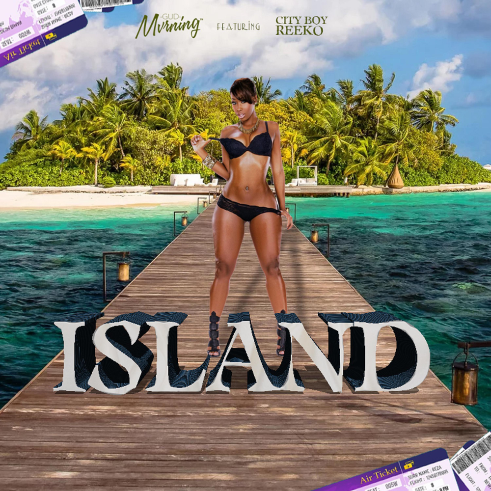 Featuring Island Miler. Island feat