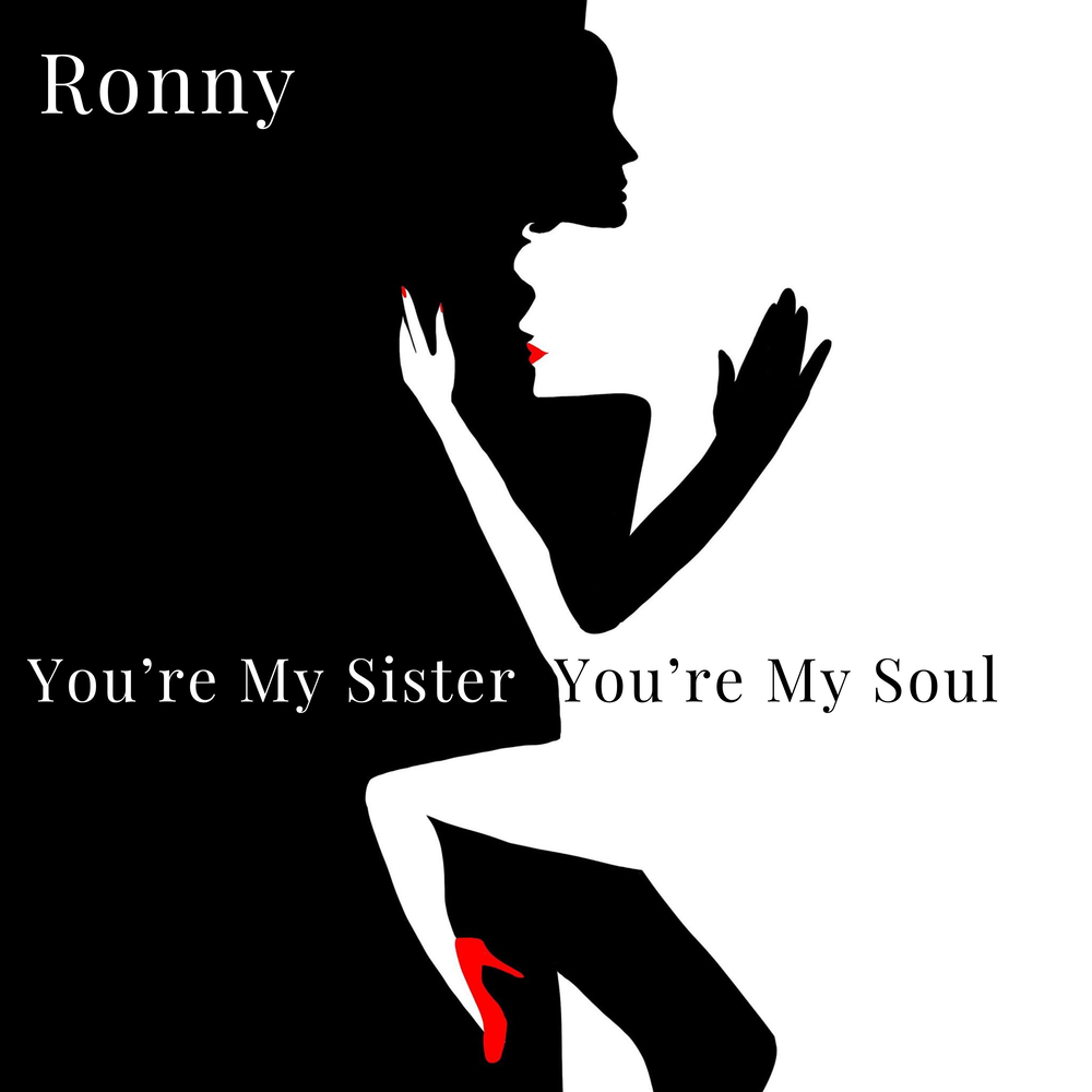 You re my soul перевод. Soul Ronny. My sister-my Soul. Jerzyk & Ariette Florence - next to you (Ronny k. Remix).