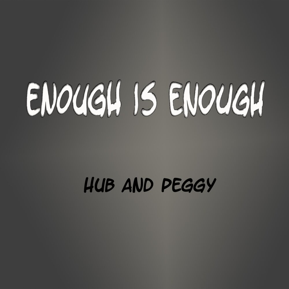 Enough is enough песня