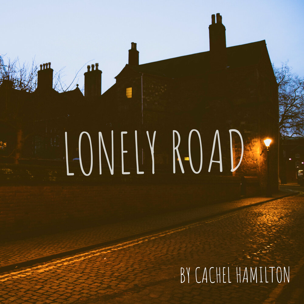 Lonely road