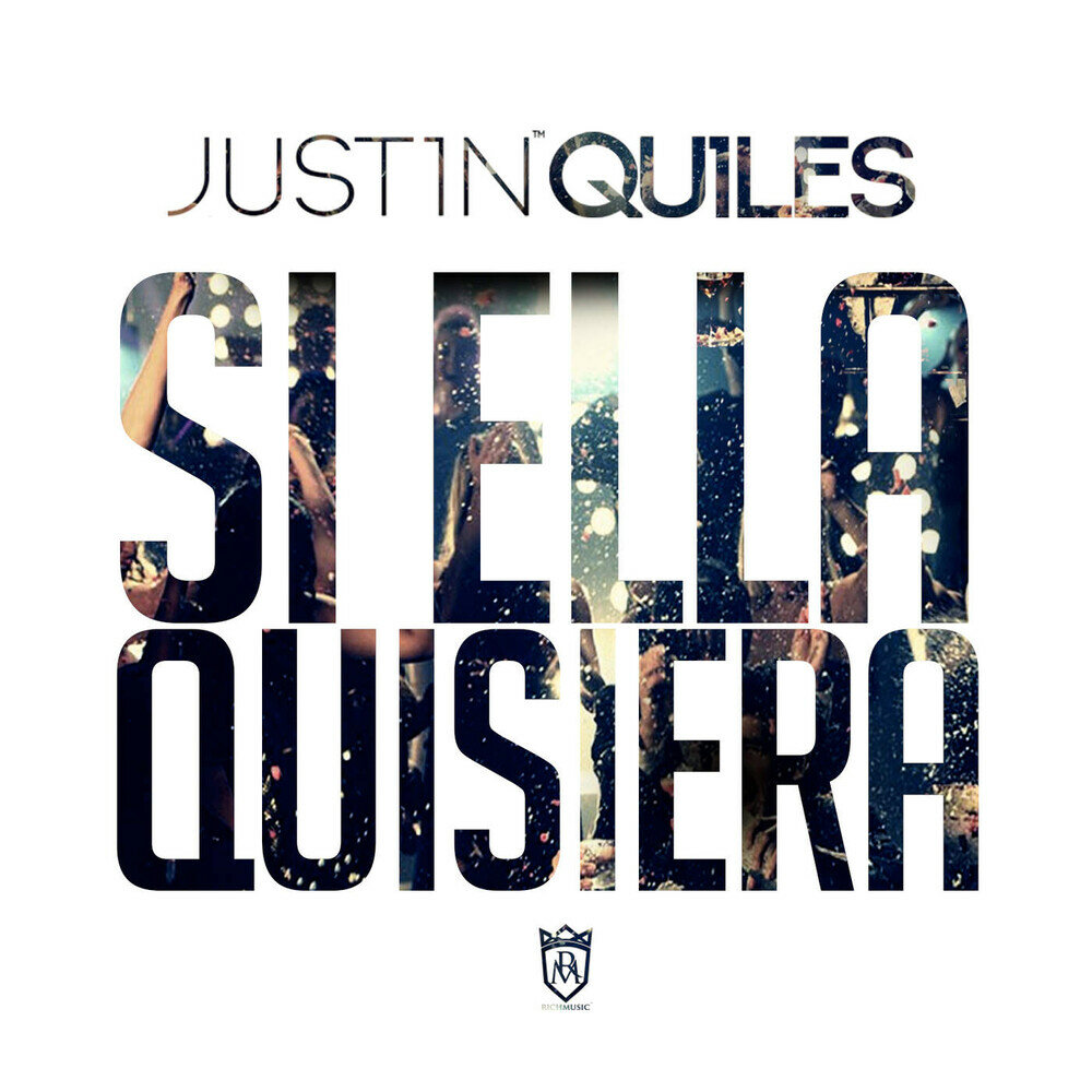 Real-Justin Quiles.