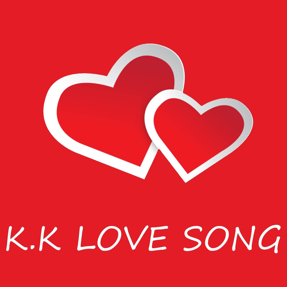 K love. Желаю любви. K K Love Song. K K любовь. Lovely__k.