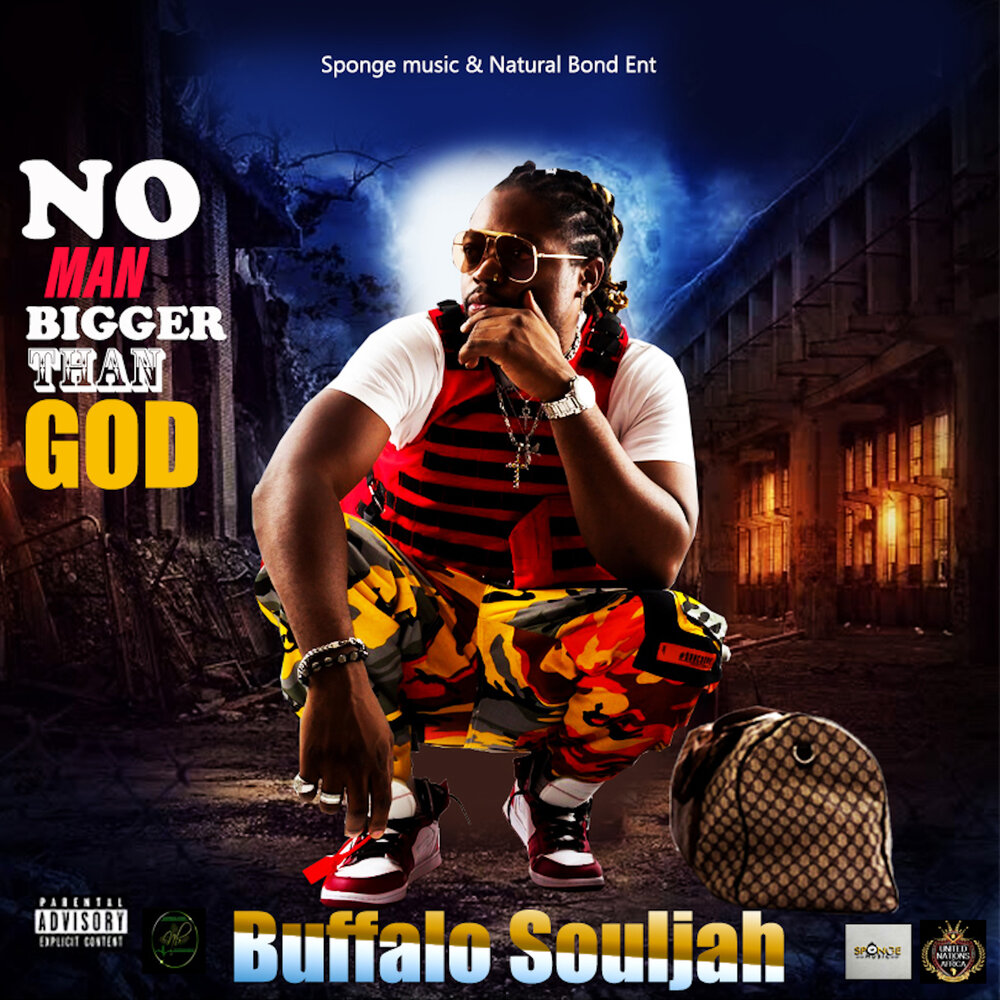 Than god. МР Буффало. Tony Souljah.