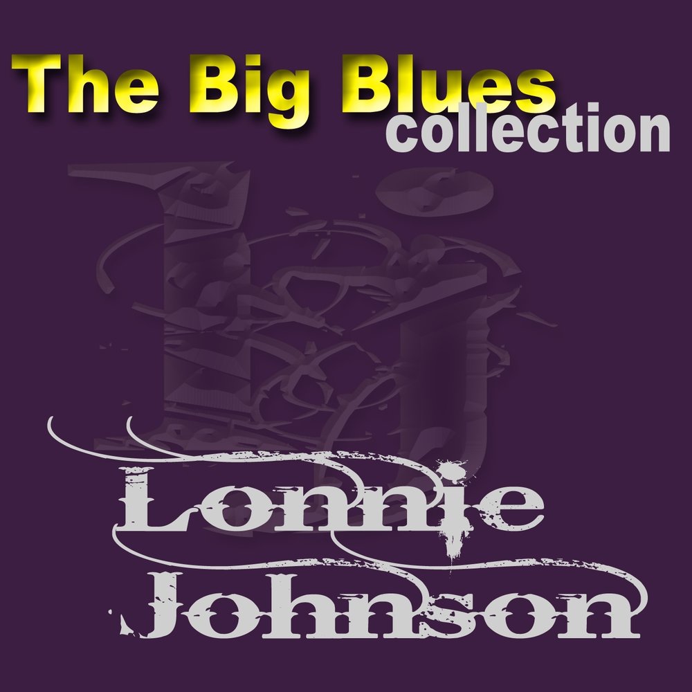 Nothing but blues. Amiga Blues collection Lonnie Johnson.