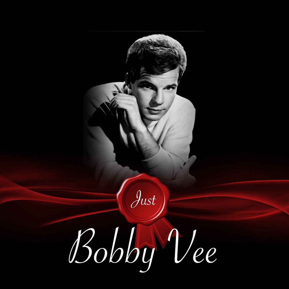 Bob just. Bobby Vee. Bobby Vee - true Love ways. Alex Blue - glorious Angel (Bobby to Mix).