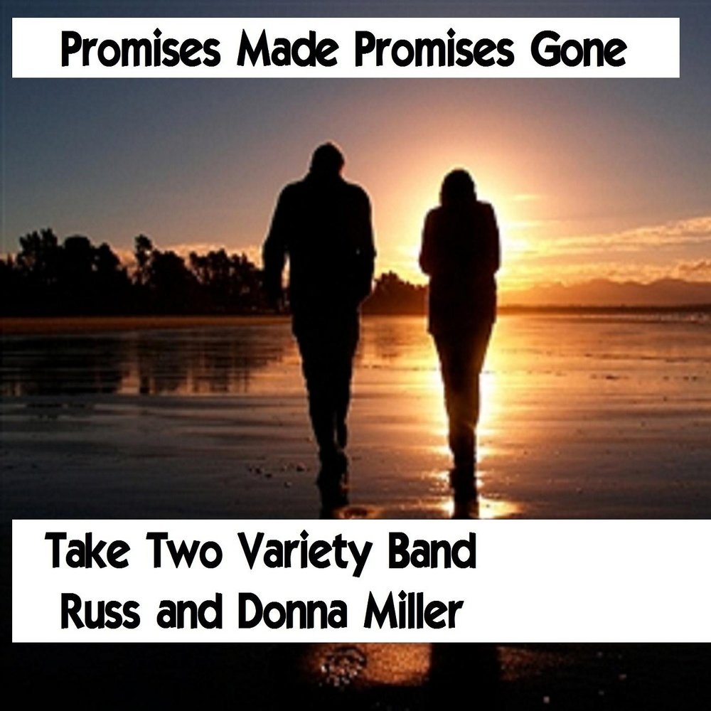 Make him to promise. Russ Miller. Promises. Promises песня. Donna Miller.