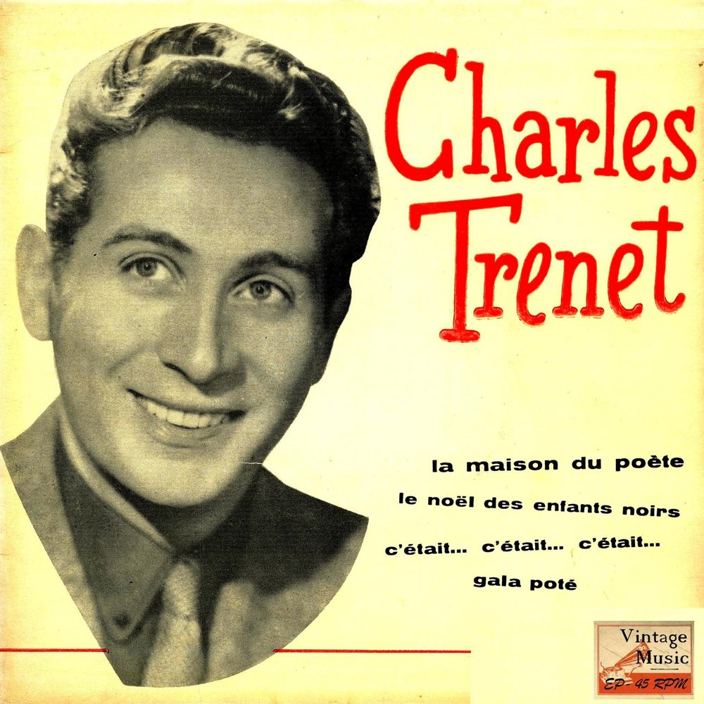 Французские песни популярные мужчины. The Extraordinary Garden - the very best of Charles Trenet. Trenetti.