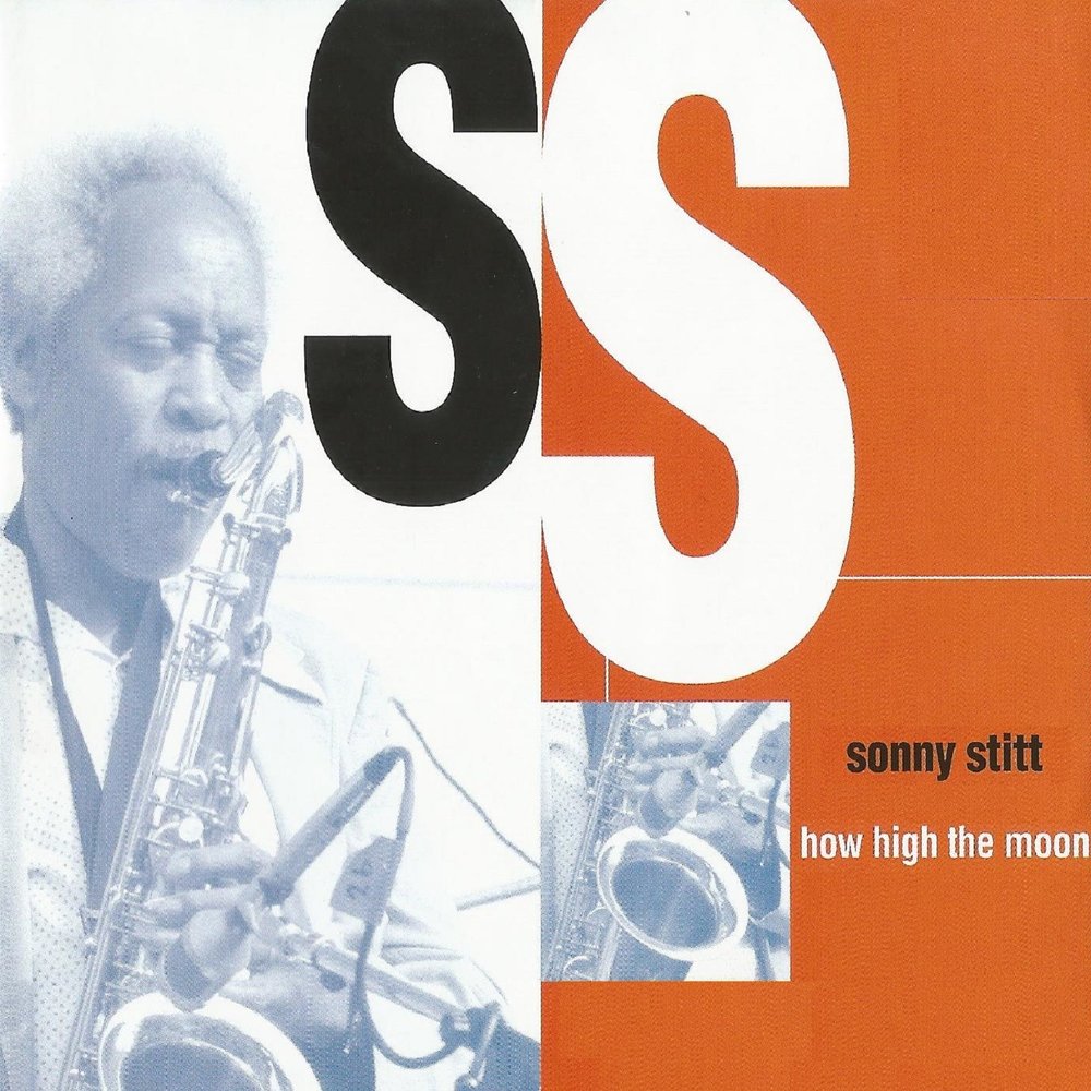 Man sonny. Sonny Stitt. Sonny Stitt Constellation. Soul girl Sonny Stitt. Third Song Sonny Stitt Ноты.