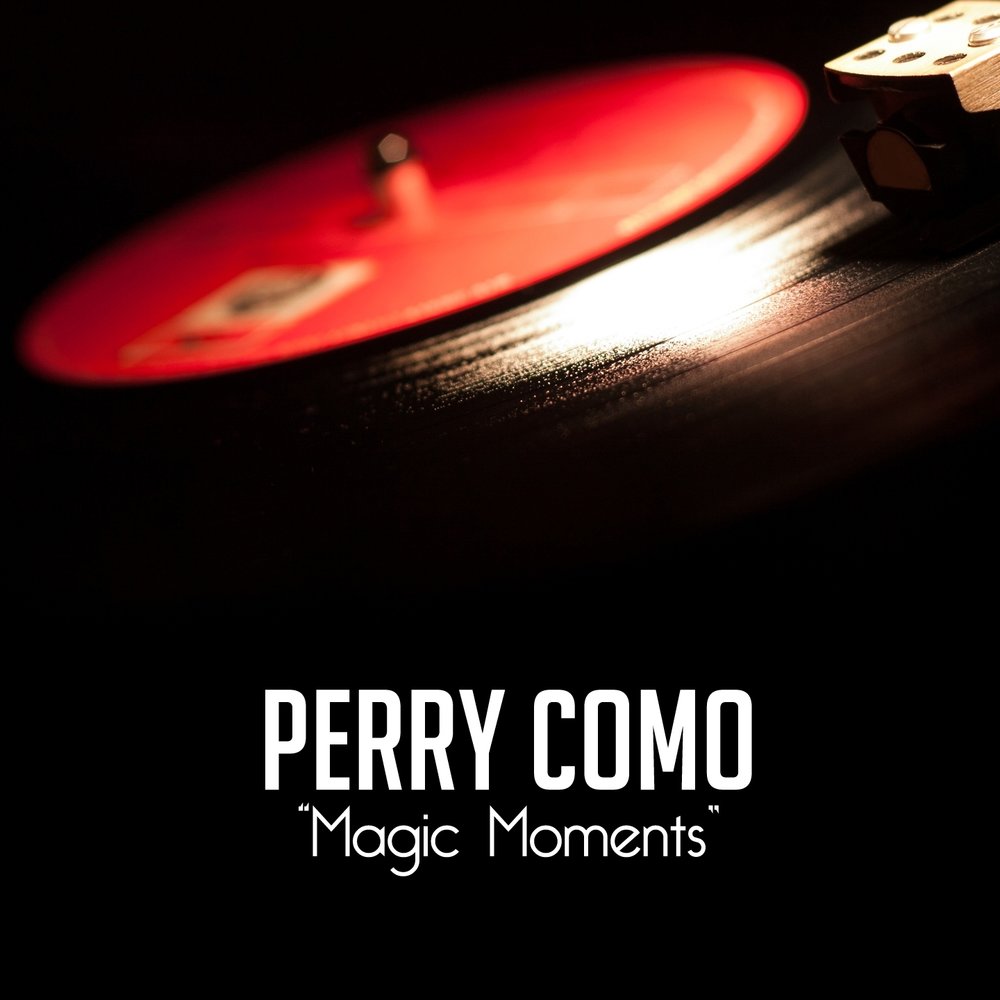 Perry como magic moments. Perry Love. Perry como - Killing me Softly. Killing me Softly with her Song · Perry como Lyrics.