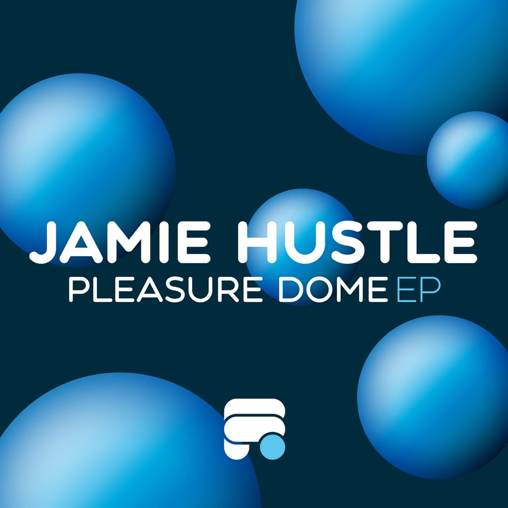 Jamie Hustle альбом Pleasure Dome EP слушать онлайн бесплатно на Яндекс Муз...
