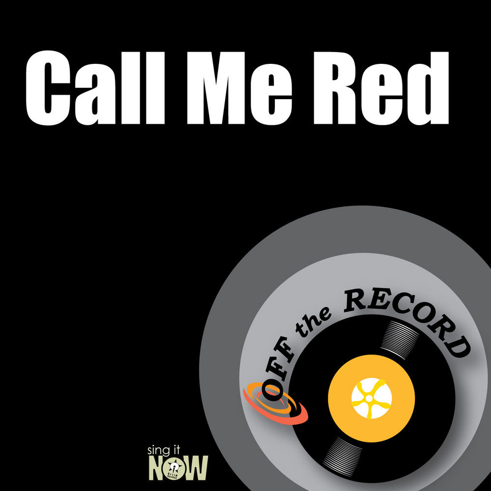 Red calling. Call me песня.