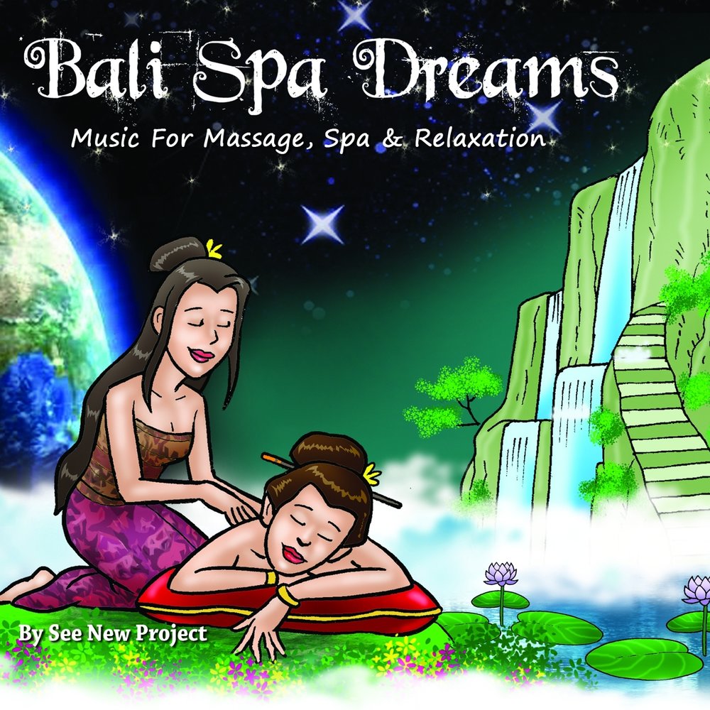Dream massage. Писфул Дрим. Dream Spa. For Dreams. The Music of your Dreams.