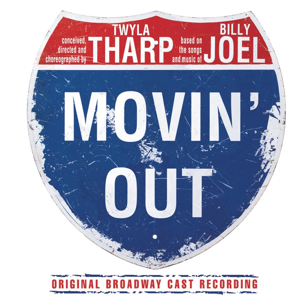Original broadway. Movin out. Broadway logo. Solo Movin out. Movin' out Anthony's Song Billy Joel.