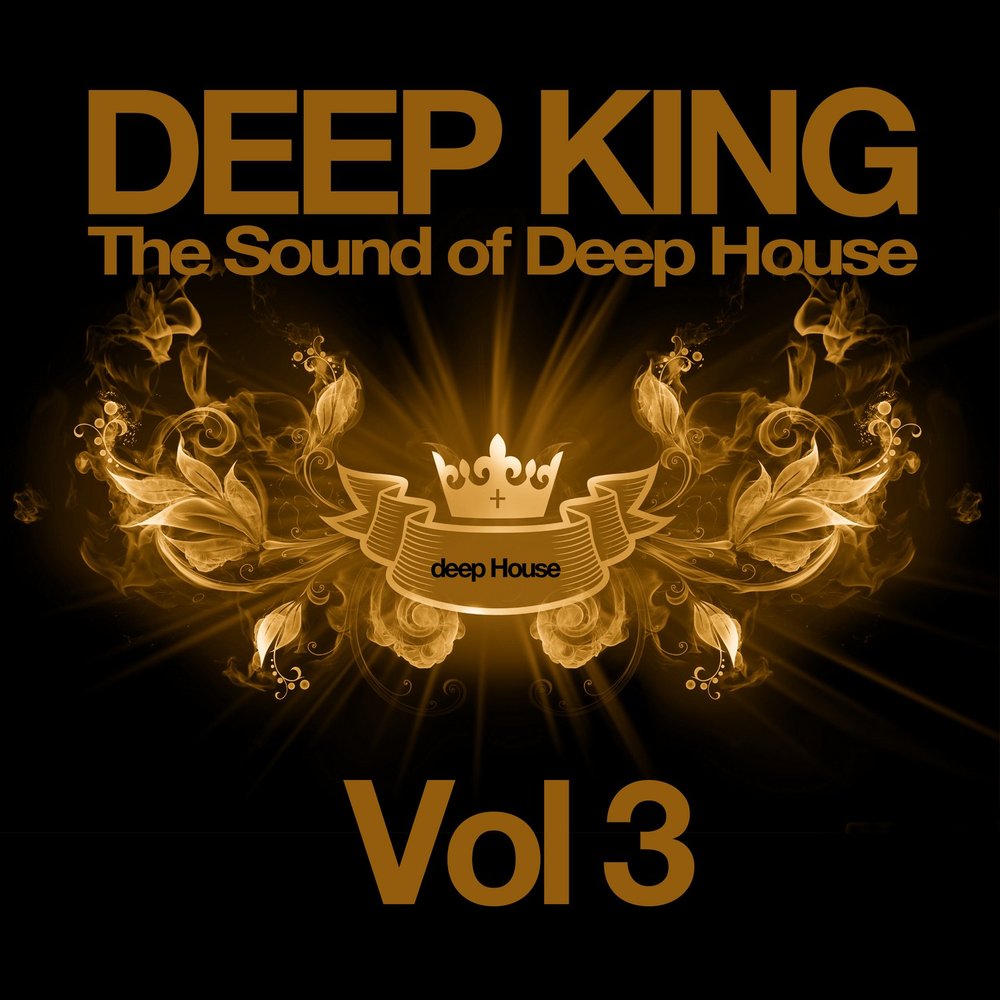 Deep king. Deep Sound. To be a King Volume 1.