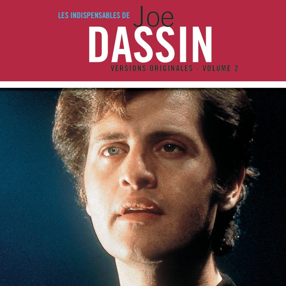 Joe dassin a toi