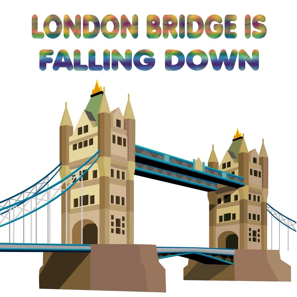 London bridge is down. лондонский мост падает падает падает. Bridge is falling. London bridge is falling down игра. Bridge is falling.