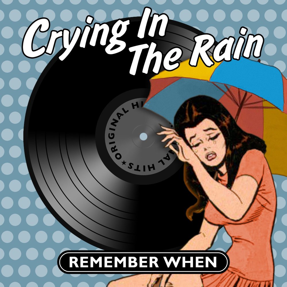 Remember the rain