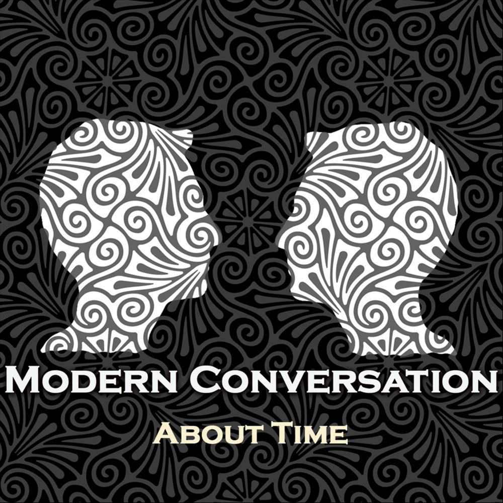 Modern conversation. A Modern conversation песня. A Midnight Modern conversation. Moderns дискография