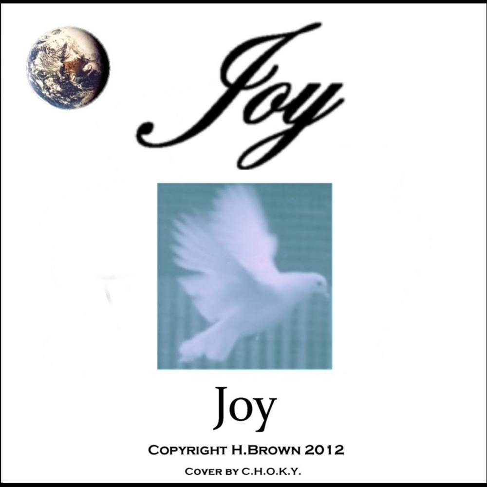 Joy by Joy. Joy Joy and tears.