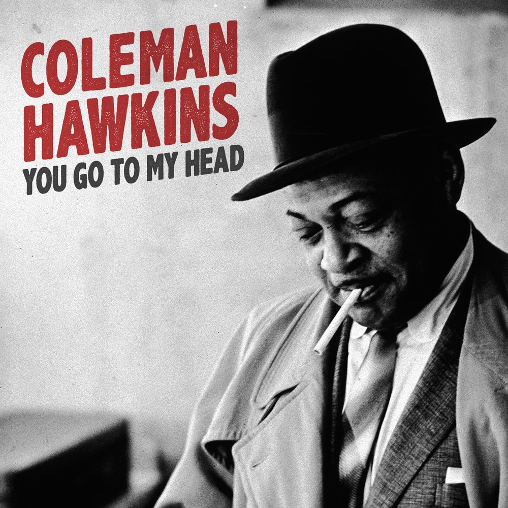 Coleman hawkins. Коулмен Хокинс. Coleman Hawkins обложки альбомов. Coleman Hawkins - Memorial. Coleman Hawkins the Genius of Coleman Hawkins.