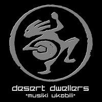 Desert Dwellers - Musiki Ukabili Desert Dwellers - Musiki Ukabili