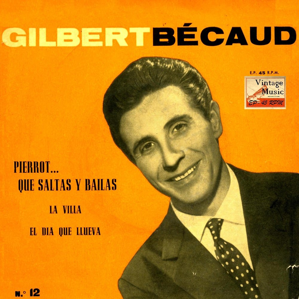 French song. Becaud Gilbert "Suite". Французские песни Gilbert. French Songs.