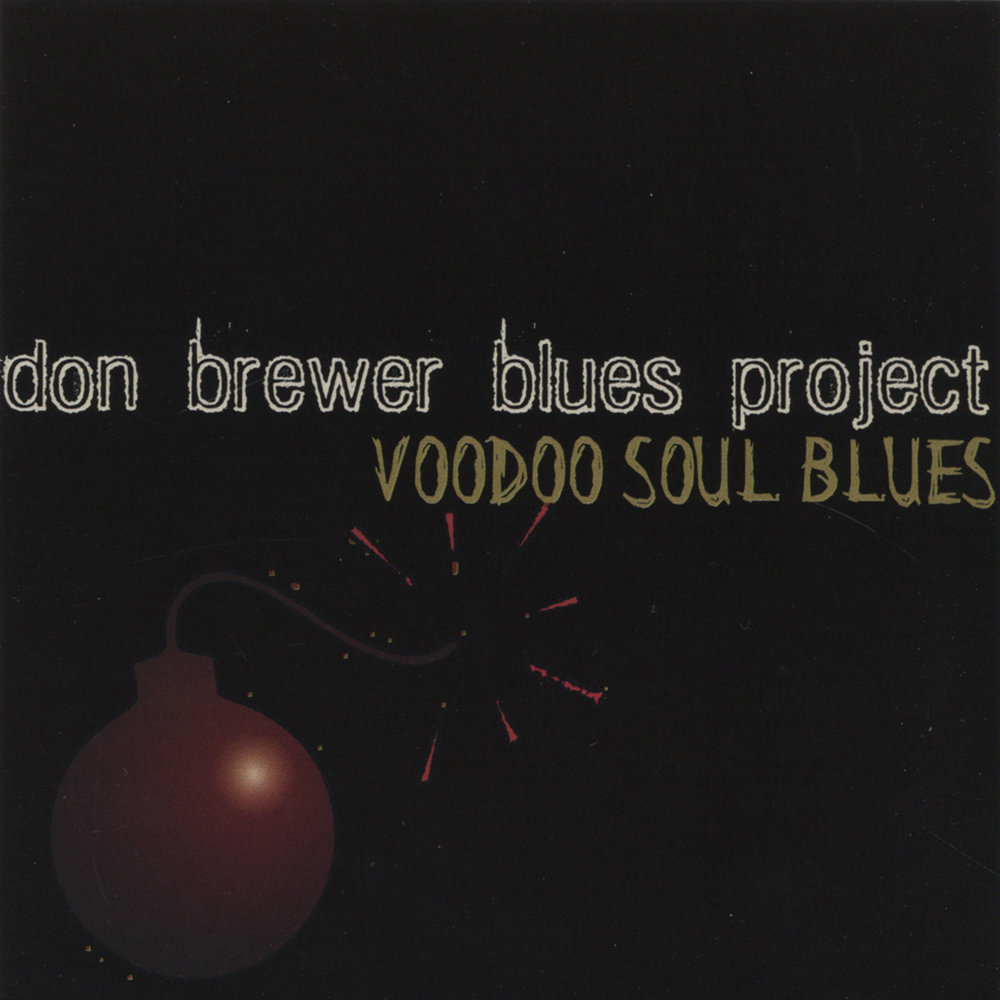 Дон блу. The Blues Project. Дон Брюер.