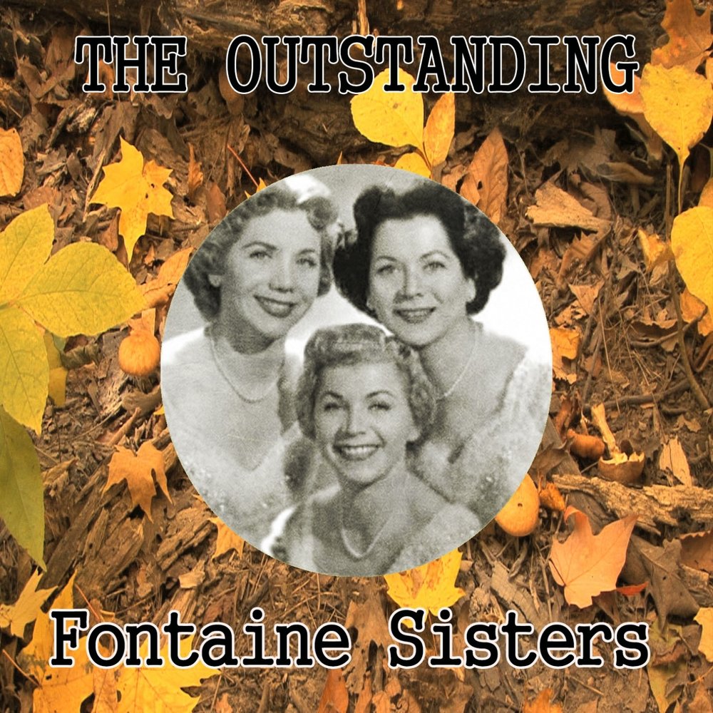 Сестры слушали маму не столько. The_Fontaine_sisters_Hearts_of_Stone.