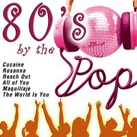 80's By The Pop