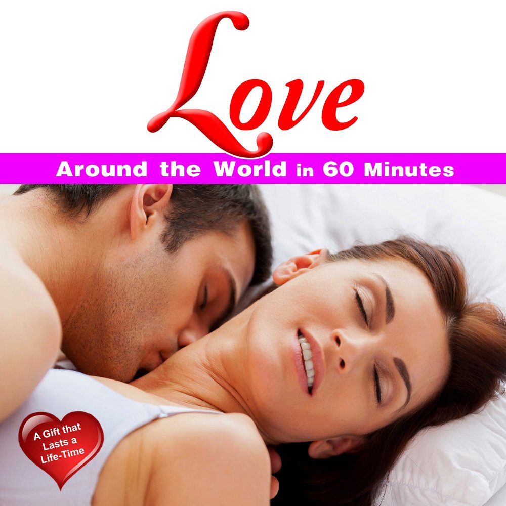 Слушать романтик. World lovers. Euro Love Russian. Романтика это слушать сариндрайвер. Rose Adams around the World - the Romance of European Love Songs.