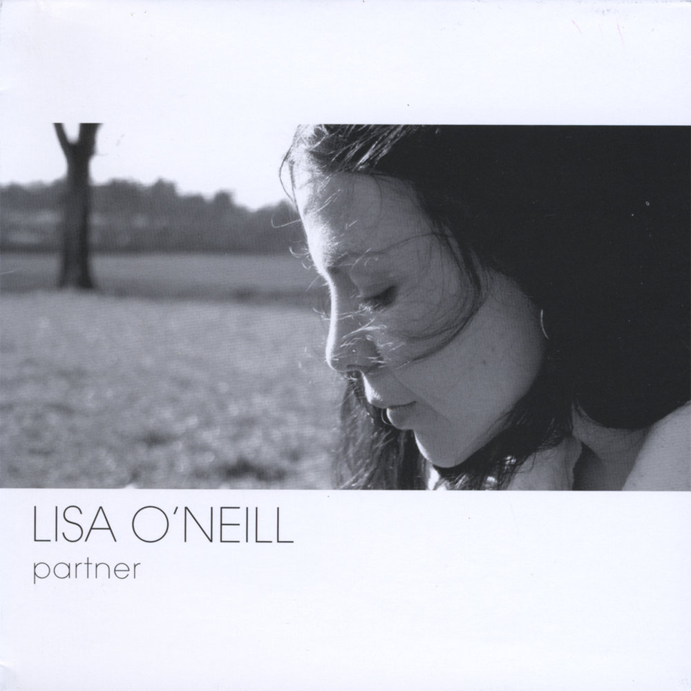 Listen to partner. Lisa o'Neill. All the tired Horses Lisa o'Neill. Lisa o'Neill певица. Lisa o Neill вокалистка.