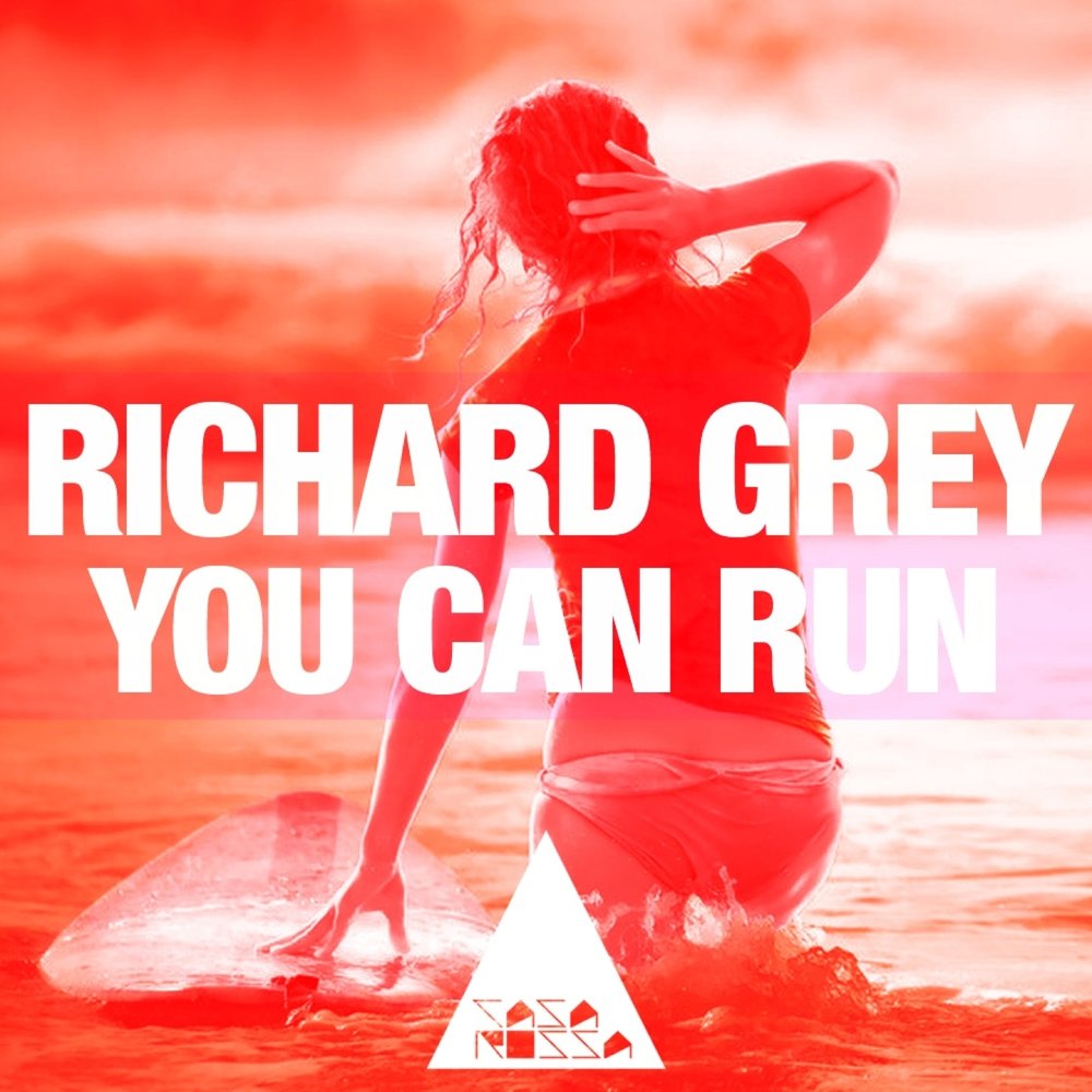 Running original mix. Richard Grey. Can you Run. You can Run обложка. Run слушать онлайн.