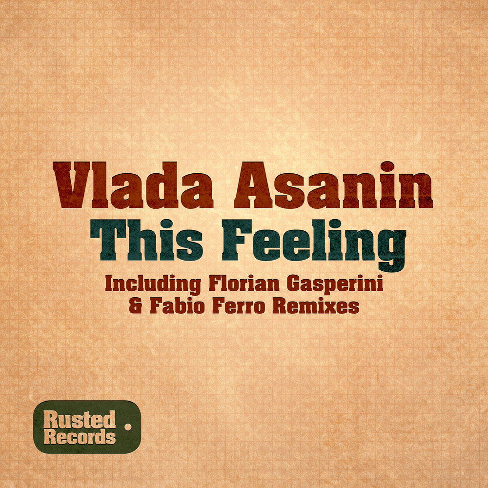 This filling. Vlada Asanin. This feeling.