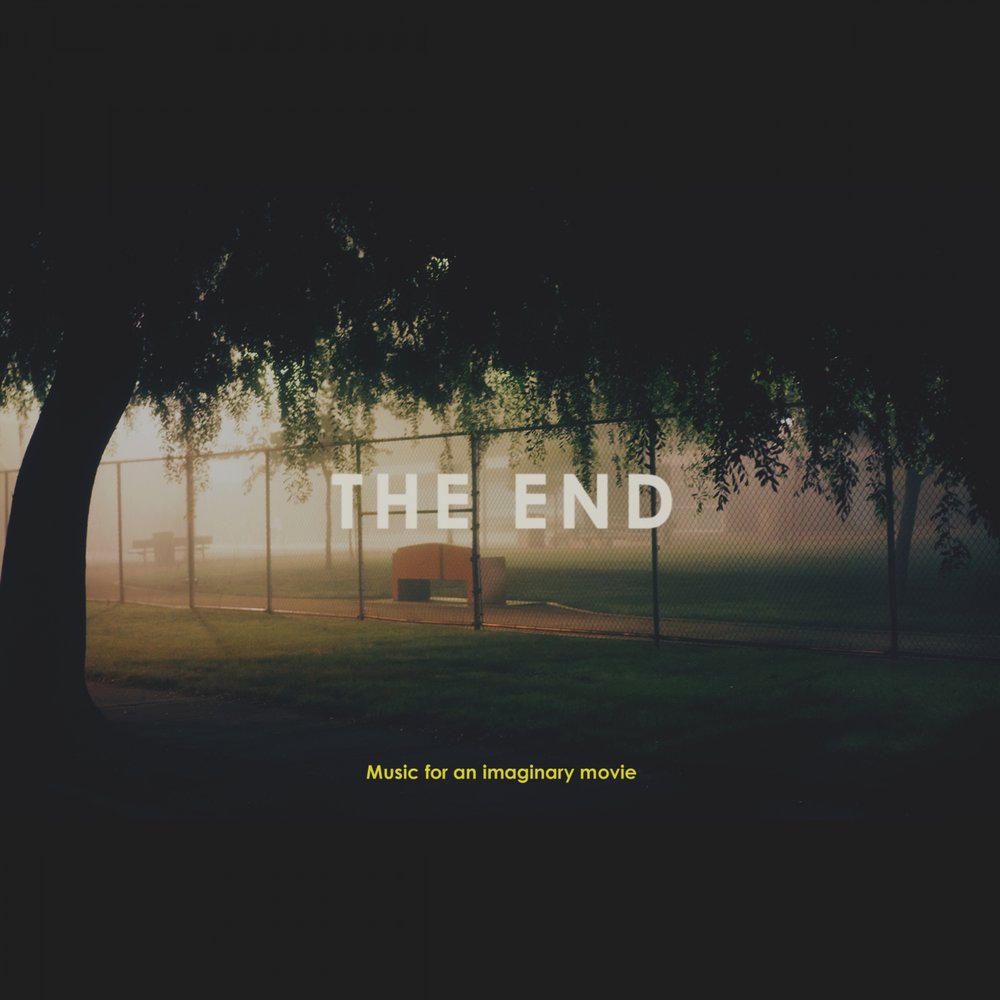 In the end слушать. The end музыка. The end Music.