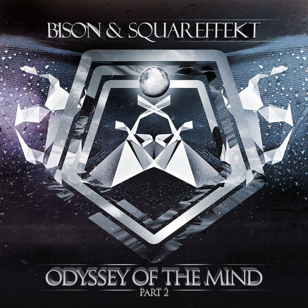  Bison & Squareffekt - Odyssey of the Mind, Pt. 2 M1000x1000