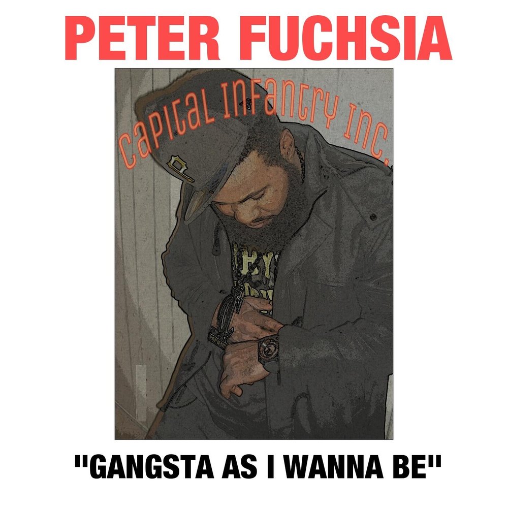 I wanna be a gangster good. Фуксия Петер Петерс. I wanna be a Gangster. I wanna be your Gangsta. So you wanna be a Gangsta.