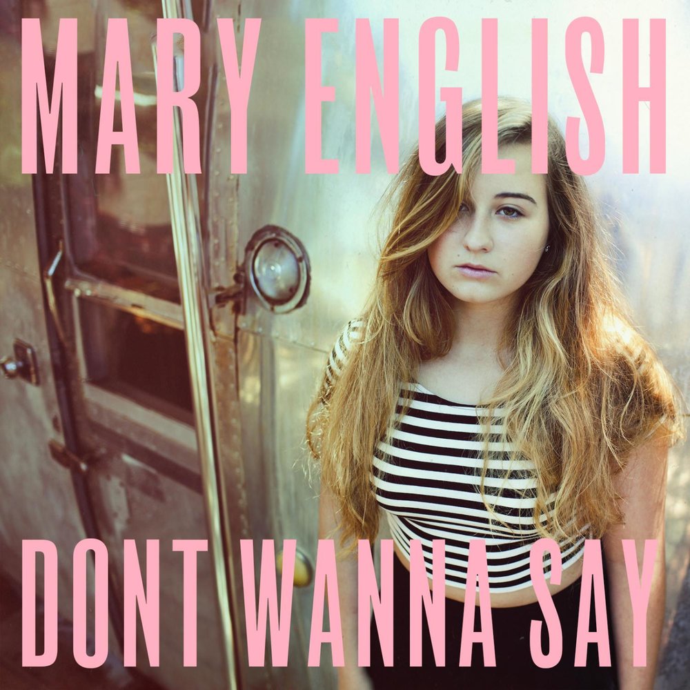 Wanna say me. Mary go певица. Mary.Loner. Say mari. Mary English Songs.