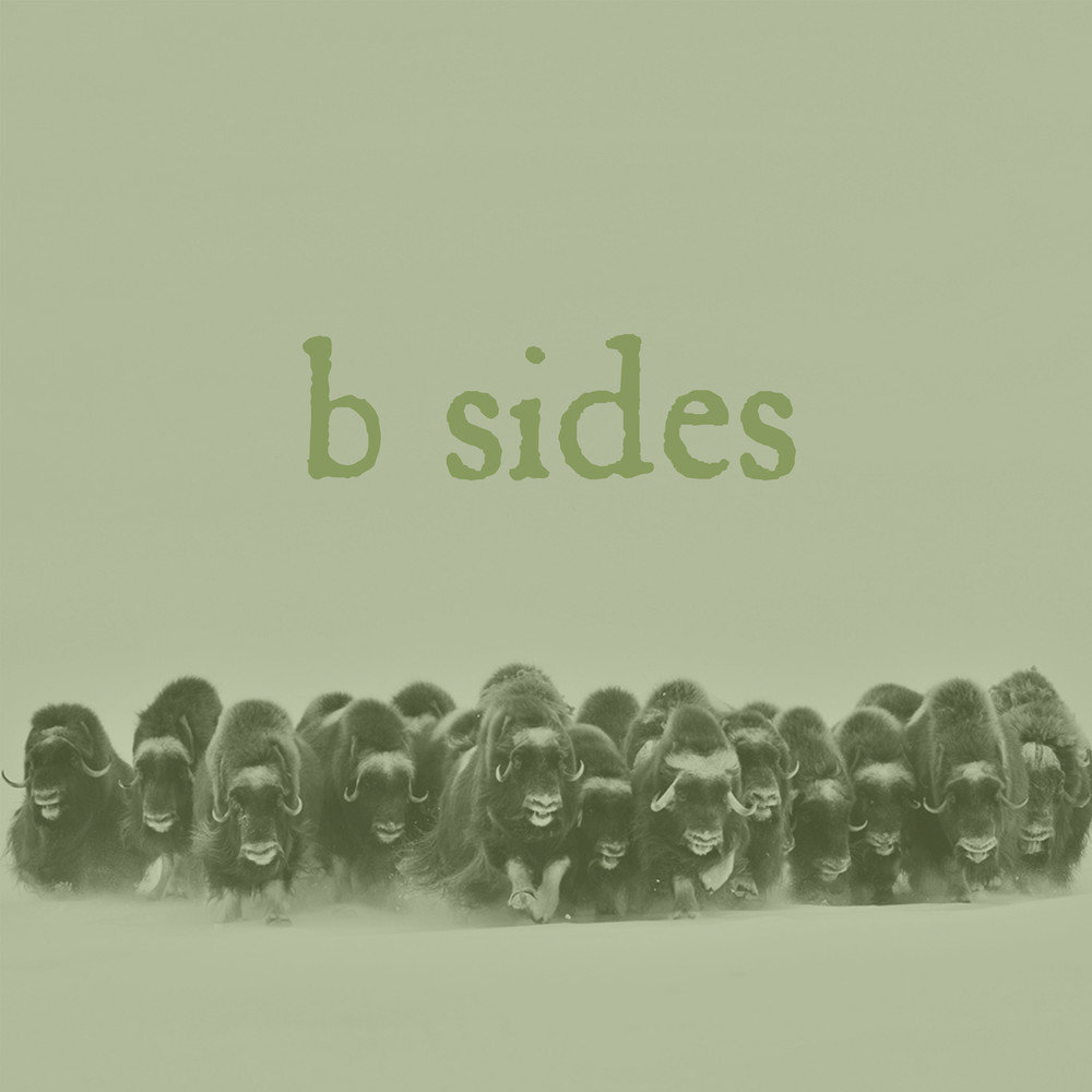 B Side. Album Art b-Sides it's ok.