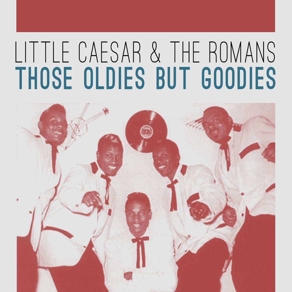 Caesar and the Romans those Oldies but Goodies. Botch we are the Romans Cover.