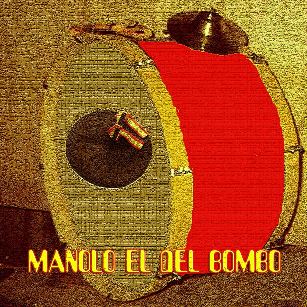 Manolo el del bombo