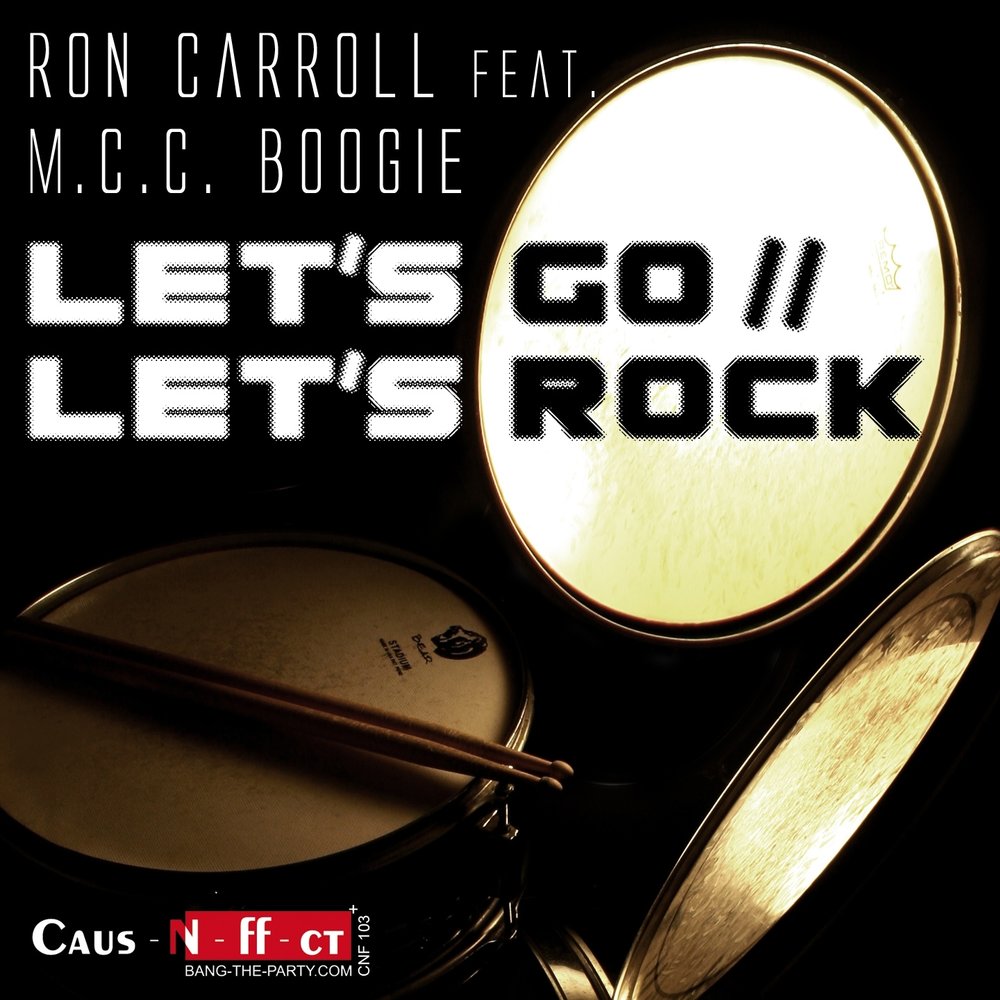 Музыка летс гоу. Картинка музыка Lets Rock. Ron Carroll. C Boogie. Let go - Music.