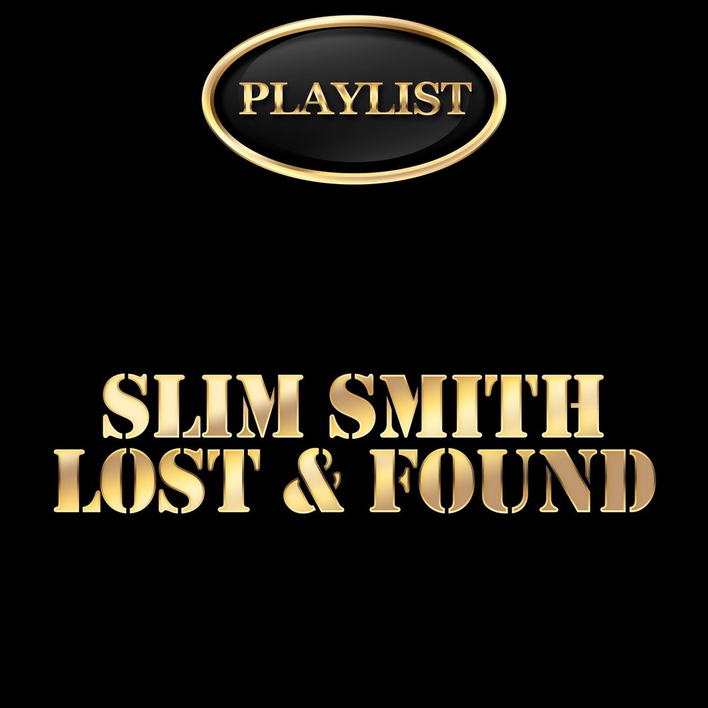 Slim things. Will Smith Lost and found.