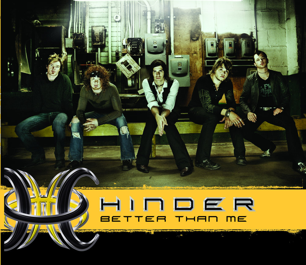Better Than Me - Hinder.